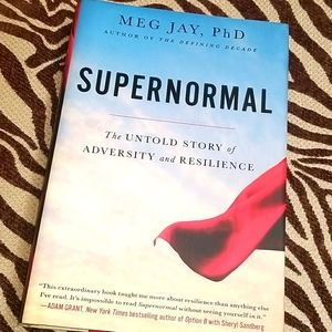 Supernormal by Meg Jay, PhD